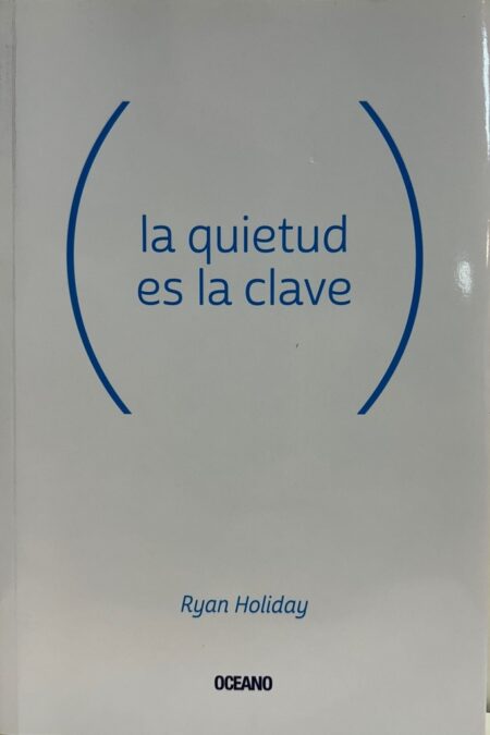LA QUIETUD ES LA CLAVE OCEANO 
