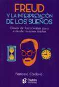 FREUD Y LA INTERPRETACION DE LOS SUEÑOS PLUTON 